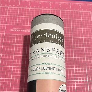 re·design with Prima Transfers - Overflowing Love